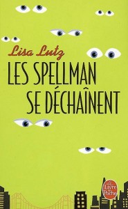 Spellman se déchaînent